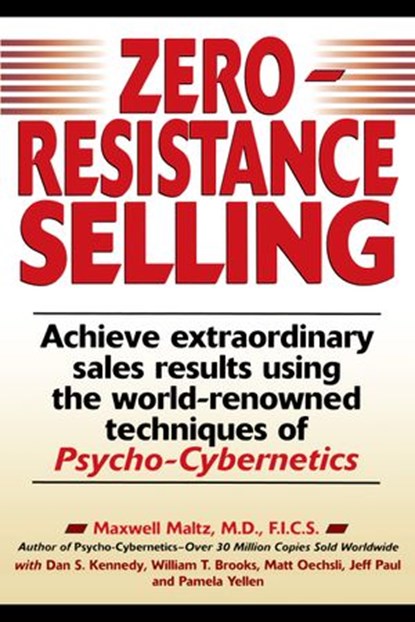 Zero-Resistance Selling, Maxwell Maltz - Ebook - 9781101660799