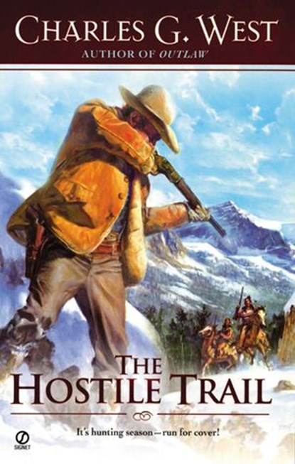 The Hostile Trail, Charles G. West - Ebook - 9781101662793