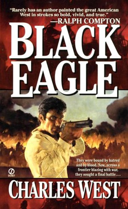 Black Eagle, Charles G. West - Ebook - 9781101662946