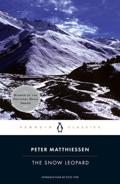 The Snow Leopard, Peter Matthiessen - Ebook - 9781101663189