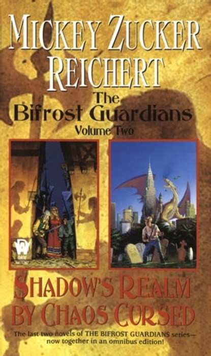 The Bifrost Guardians: Volume Two, Mickey Zucker Reichert - Ebook - 9781101663936