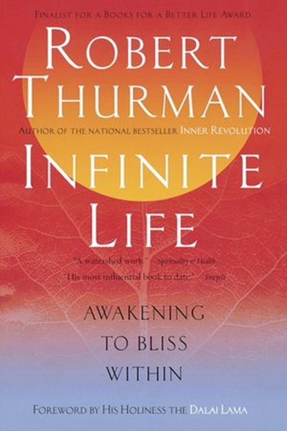 Infinite Life, Robert Thurman - Ebook - 9781101664452
