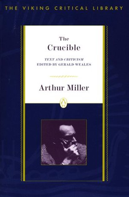 The Crucible, Arthur Miller - Ebook - 9781101665015
