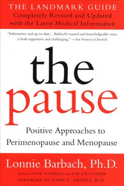 The Pause (Revised Edition), Lonnie Barbach - Ebook - 9781101666685