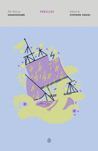 Pericles, William Shakespeare ; Stephen Orgel ; A. R. Braunmuller - Ebook - 9781101667323