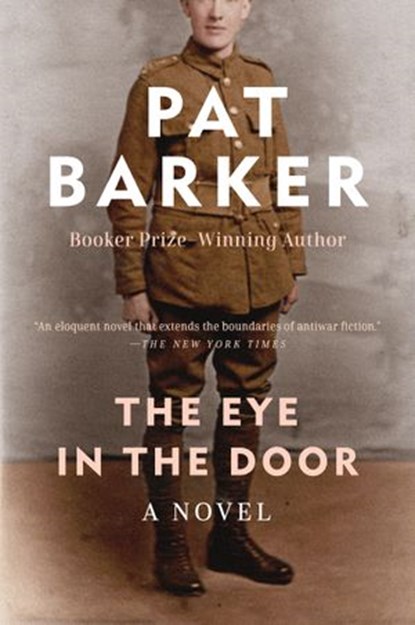 The Eye in the Door, Pat Barker - Ebook - 9781101667378
