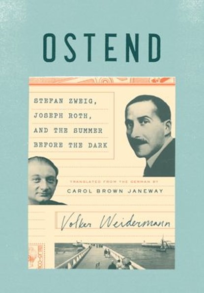 Ostend, Volker Weidermann - Ebook - 9781101870273