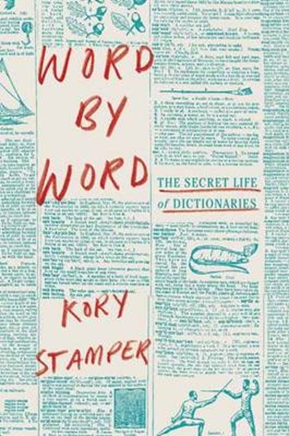 Word By Word, Kory Stamper - Gebonden - 9781101870945