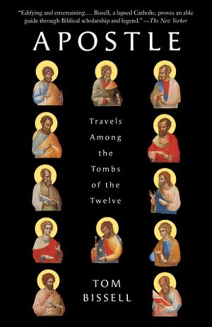 Apostle, Tom Bissell - Ebook - 9781101870976