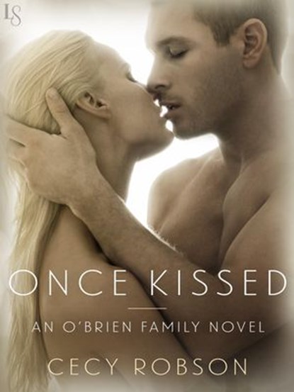 Once Kissed, Cecy Robson - Ebook - 9781101883556