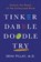 Pillay, S: Tinker Dabble Doodle Try, Srini Pillay - Gebonden - 9781101883655