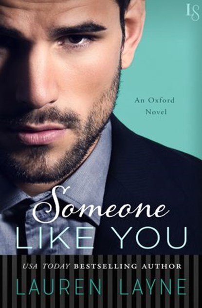 Someone Like You, Lauren Layne - Ebook - 9781101884867