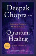 Quantum Healing (Revised and Updated) | M.D. Deepak Chopra | 