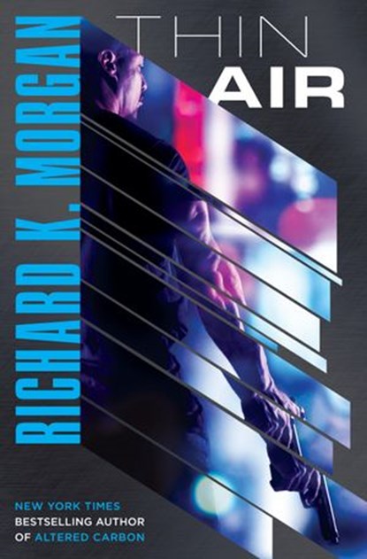 Thin Air, Richard K. Morgan - Ebook - 9781101885369