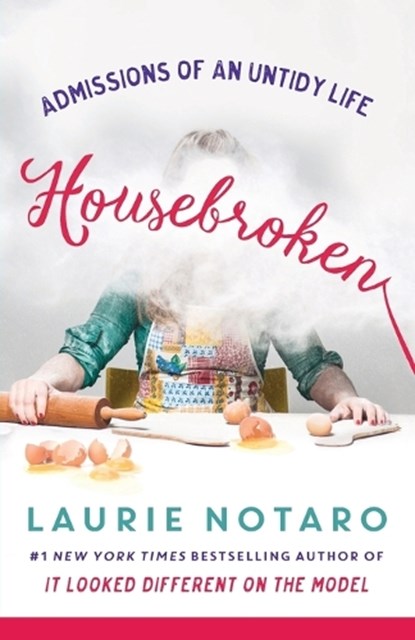 Housebroken, Laurie Notaro - Paperback - 9781101886083