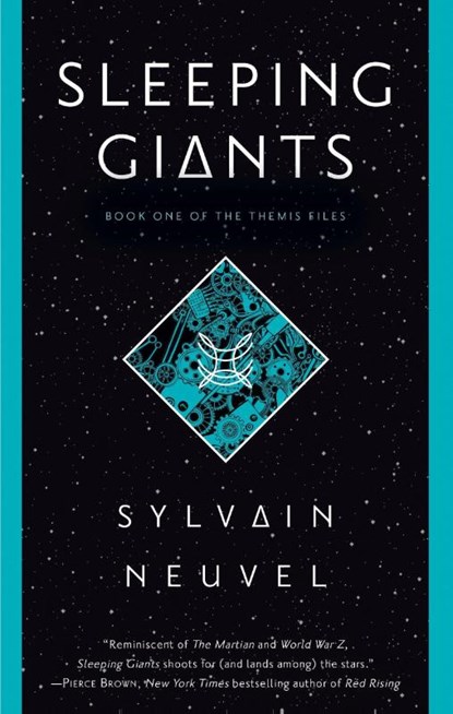 Sleeping Giants, Sylvain Neuvel - Paperback - 9781101886717
