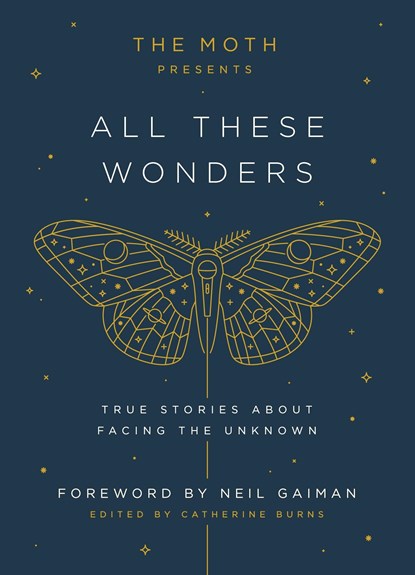 Moth Presents: All These Wonders, Catherine Burns - Gebonden - 9781101904404