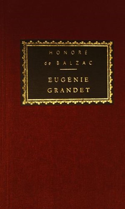 Eugenie Grandet, Honoré de Balzac - Ebook - 9781101907771