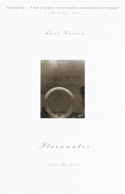 Plainwater, Anne Carson - Ebook - 9781101911273