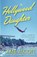 The Hollywood Daughter, ALCOTT,  Kate - Paperback - 9781101912249
