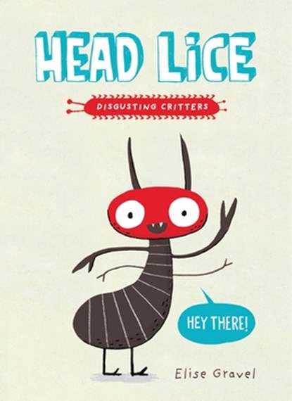 Head Lice, Elise Gravel - Paperback - 9781101918531