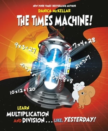 The Times Machine!, Danica McKellar - Ebook - 9781101934043