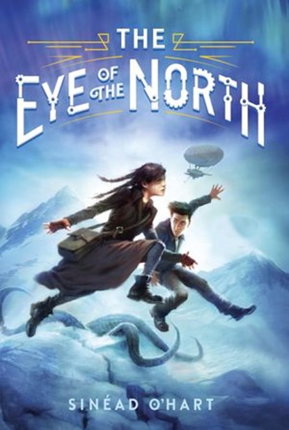 The Eye of the North, Sinéad O'Hart - Ebook - 9781101935057