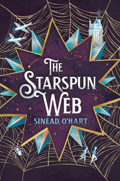 The Starspun Web, Sinéad O'Hart - Ebook - 9781101935095