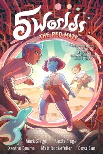 5 Worlds Book 3: The Red Maze, Mark Siegel ; Alexis Siegel - Ebook - 9781101936061