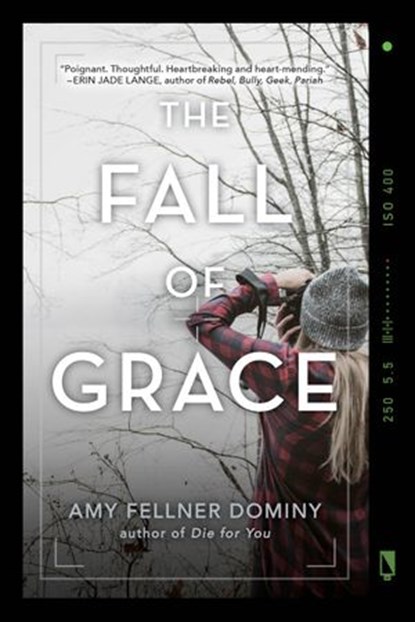The Fall of Grace, Amy Fellner Dominy - Ebook - 9781101936252