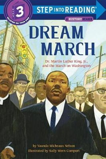 Dream March, NELSON,  Vaunda Micheaux - Gebonden - 9781101936702