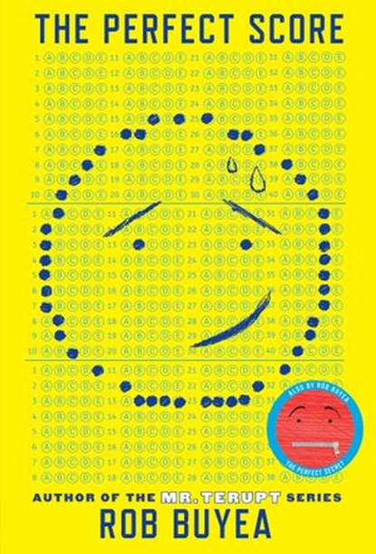 The Perfect Score, Rob Buyea - Ebook - 9781101938263