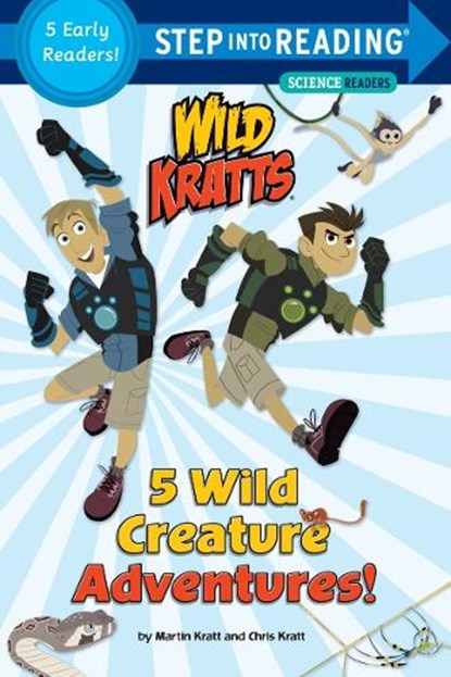 5 Wild Creature Adventures! (Wild Kratts), Chris Kratt ; Martin Kratt - Paperback - 9781101939000