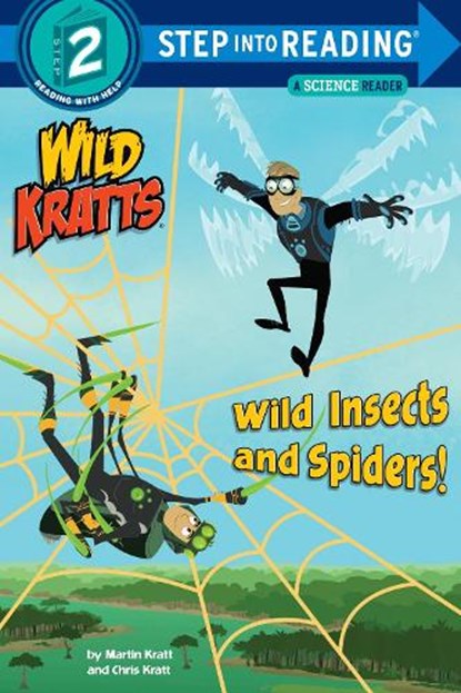 Wild Insects and Spiders! (Wild Kratts), Chris Kratt ; Martin Kratt - Paperback - 9781101939017
