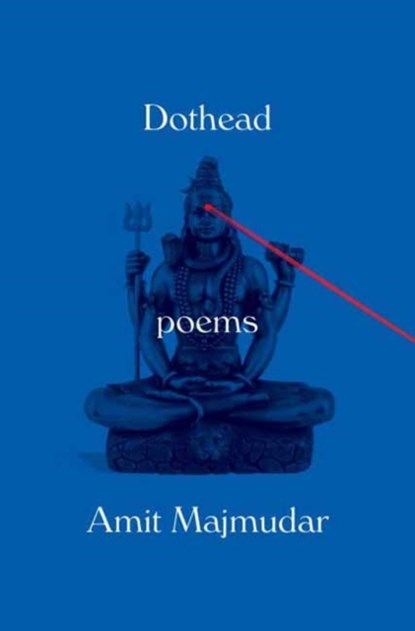 Dothead, Amit Majmudar - Paperback - 9781101947098