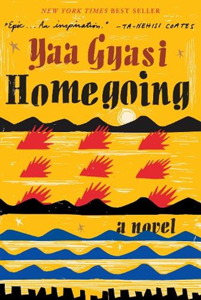 Homegoing, Yaa Gyasi - Gebonden - 9781101947135
