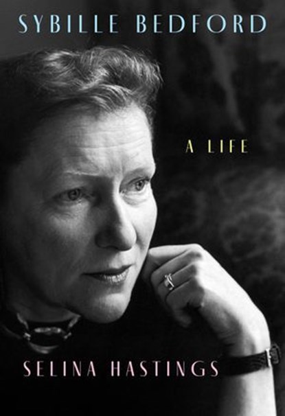 Sybille Bedford, Selina Hastings - Ebook - 9781101947920