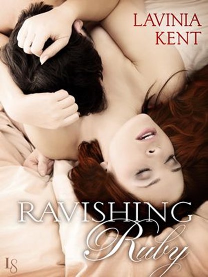 Ravishing Ruby, Lavinia Kent - Ebook - 9781101965009