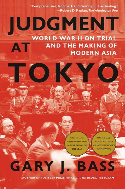 Judgment At Tokyo, Gary J Bass - Paperback - 9781101971079