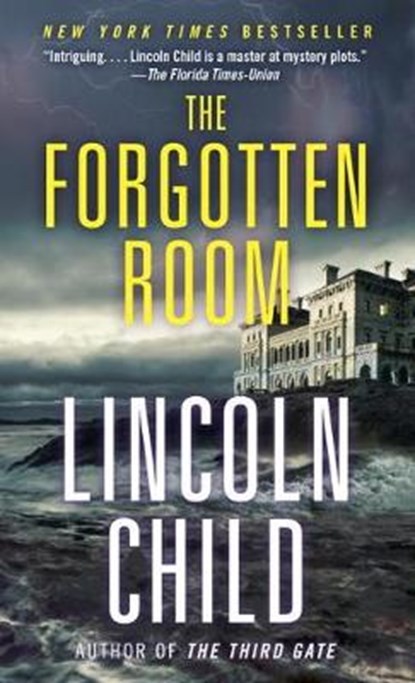 The Forgotten Room, Lincoln Child - Paperback - 9781101972298