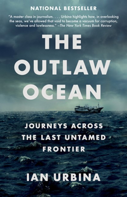 Outlaw Ocean, Ian Urbina - Paperback - 9781101972373