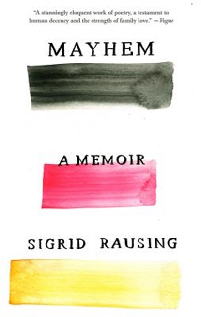 Mayhem, Sigrid Rausing - Paperback - 9781101972618