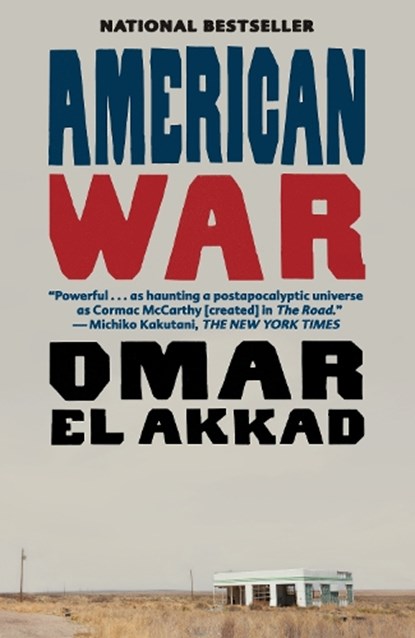 El Akkad, O: American War, Omar El Akkad - Paperback - 9781101973134