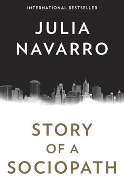 Story of a Sociopath, Julia Navarro - Paperback - 9781101973257