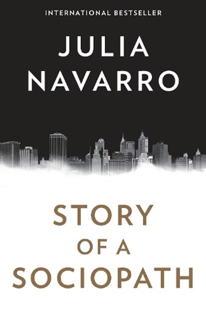 Story of a Sociopath, NAVARRO,  Julia - Paperback - 9781101973257