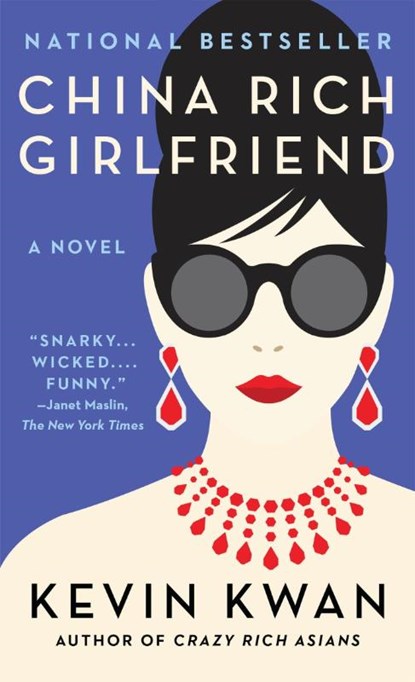 China Rich Girlfriend, Kevin Kwan - Paperback Pocket - 9781101973394