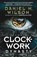 Clockwork dynasty, daniel h. wilson - Paperback - 9781101974087