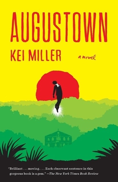 Augustown, Kei Miller - Paperback - 9781101974094