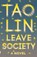 Leave Society, Tao Lin - Paperback - 9781101974476