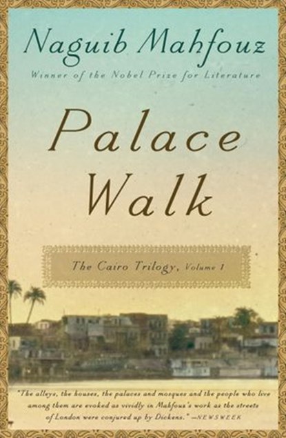 Palace Walk, Naguib Mahfouz - Ebook - 9781101974674